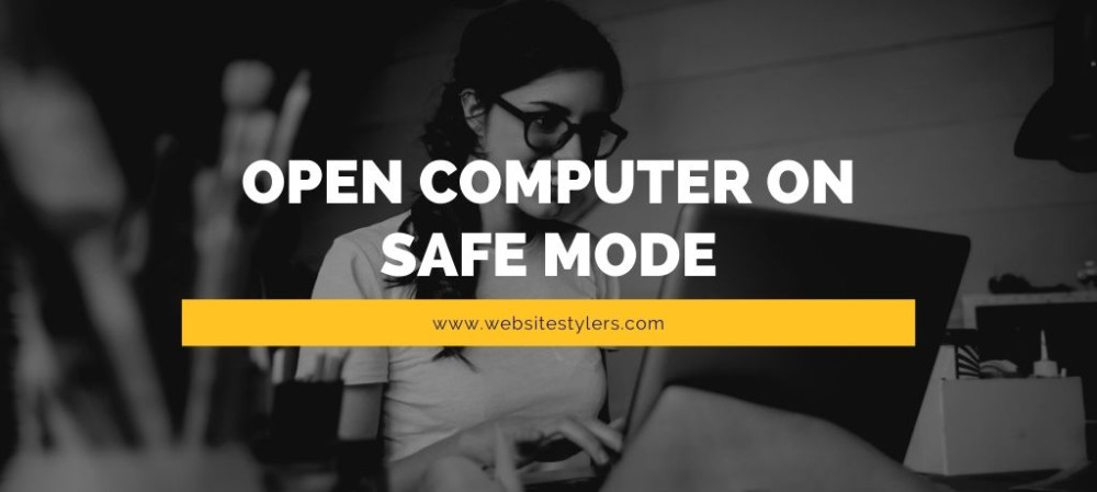 How To Open Computer on Safe Mode in Windows 10